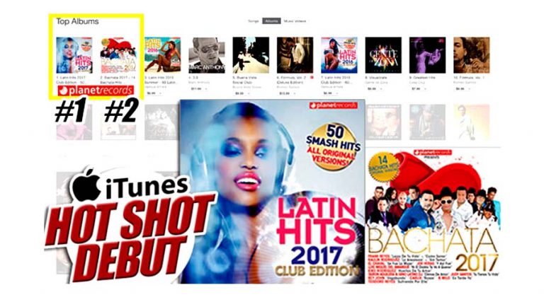 Planet Records celebra el debut de LATIN HITS 2017 CLUB EDITION y BACHATA 2017